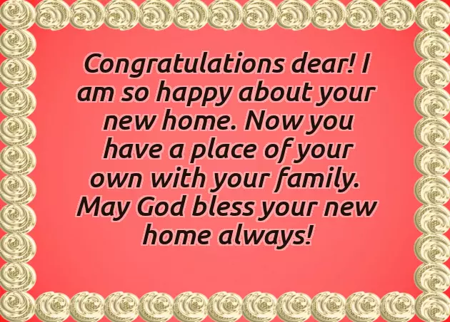 Congratulations For New Home Wishes Congratulations For New Home Wishes