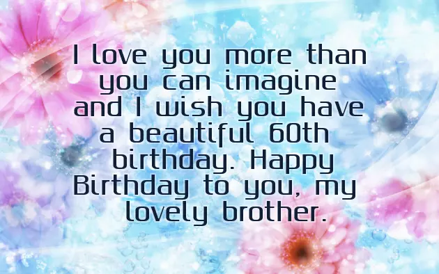 Dearest Brother Birthday Wishes Dearest Brother Birthday Wishes