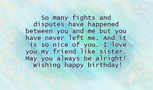 Birthday Wishes To Friend Like A Sister