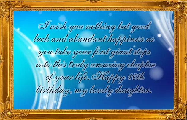 Happy 10Th Birthday To My Daughter Poem Happy 10Th Birthday To My Daughter Poem