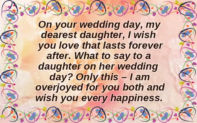 Daughter Marriage Wishes To Father Daughter Marriage Wishes To Father