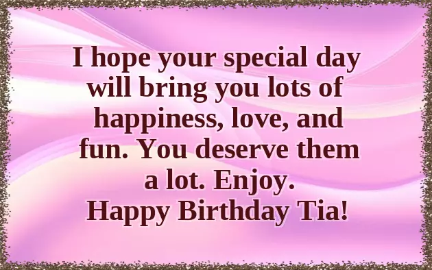 Happy Birthday To My Tia Happy Birthday To My Tia