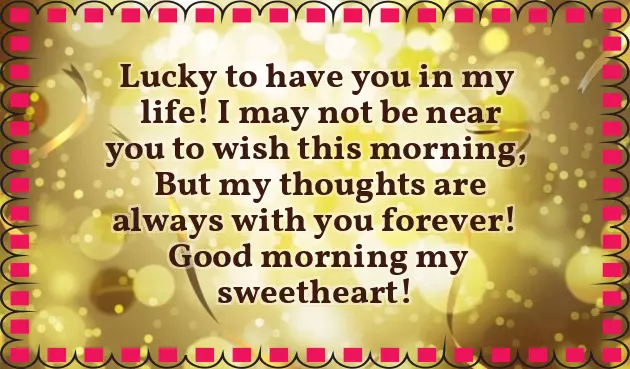 Good Morning Messages Long Distance