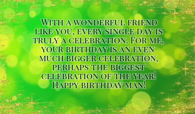 Wish Happy Birthday To Male Friend Wish Happy Birthday To Male Friend