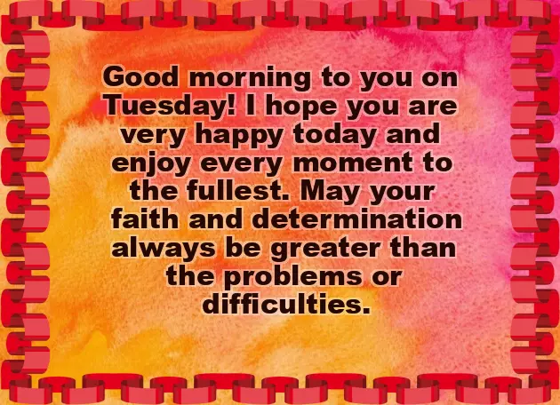 Tuesday Beautiful Good Morning