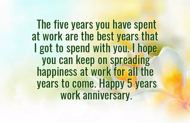 5 Year Work Anniversary Quotes 5 Year Work Anniversary Quotes