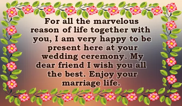 Congrats To Friend On His Marriage