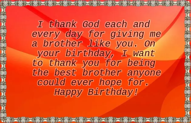 Wish You Happy Birthday To Elder Brother