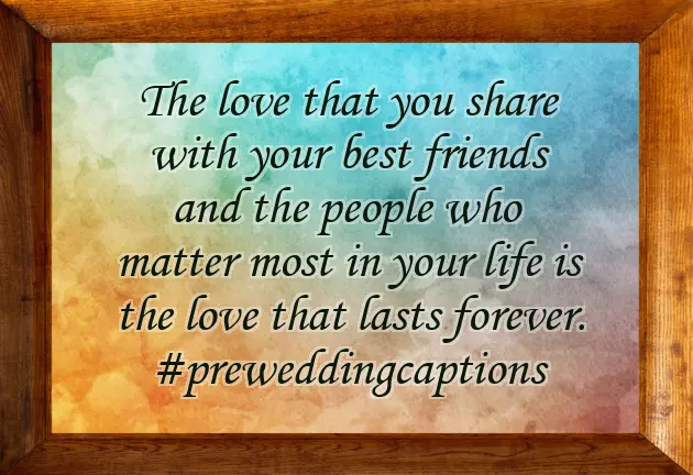 Pre Wedding Caption Pre Wedding Caption