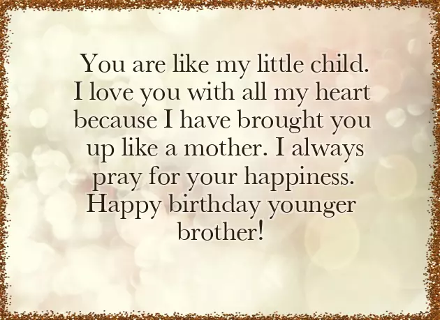 Birthday Wishes For My Baby Brother Birthday Wishes For My Baby Brother