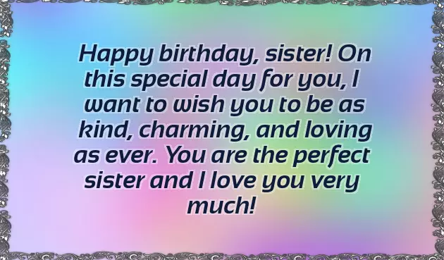 Best Wishes To Sister On Her Birthday Best Wishes To Sister On Her Birthday