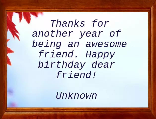 Birthday Wishes To A Friend Quotes Birthday Wishes To A Friend Quotes