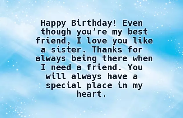 Birthday Wishes To A Friend Turn Sister Birthday Wishes To A Friend Turn Sister