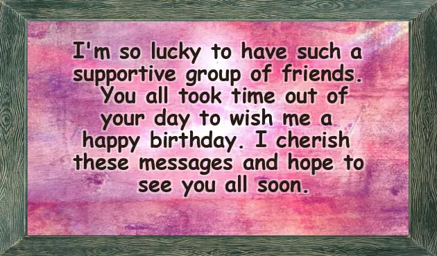 Thank You All For The Warm Wishes