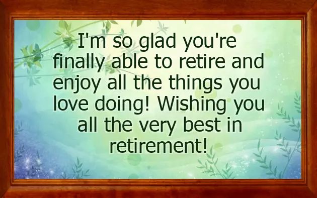 Greeting For Retirement Message Greeting For Retirement Message