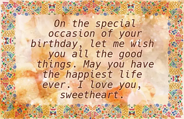 Happy Birthday Wishes For Loved One Happy Birthday Wishes For Loved One