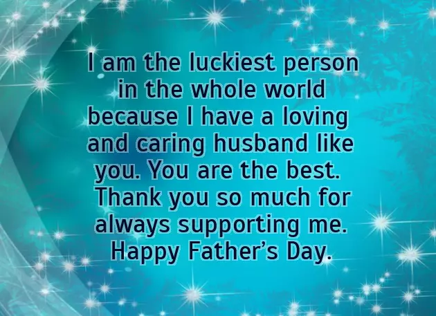 Happy Fathers Day Wishes To My Love Happy Fathers Day Wishes To My Love