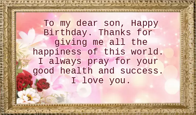 Happy Birthday Wish For Son Happy Birthday Wish For Son