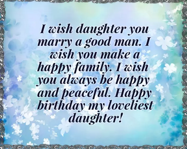 Happy Birthday Wishes To My Loving Daughter Happy Birthday Wishes To My Loving Daughter