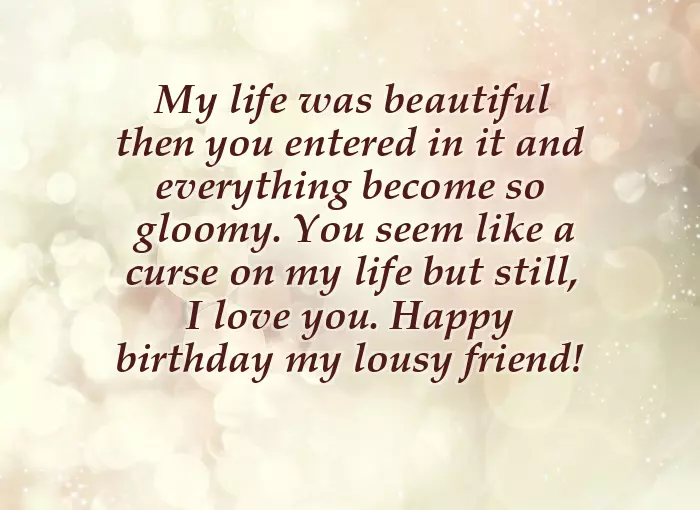 Sarcastic Happy Birthday Wishes