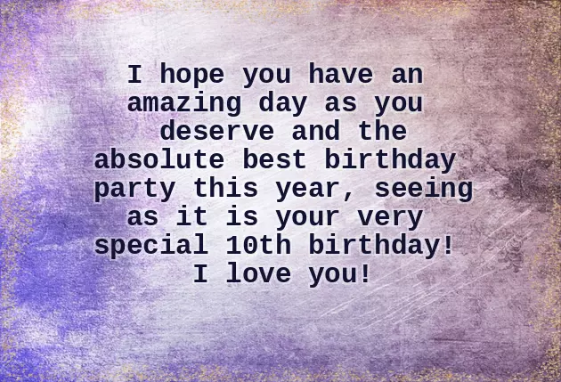 10Th Bday Wishes 10Th Bday Wishes