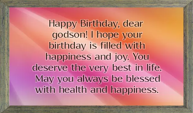 Birthday Wishes For A Godson Birthday Wishes For A Godson