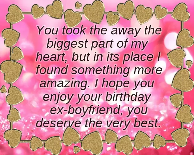 Best Birthday Quotes For Ex Boyfriend Best Birthday Quotes For Ex Boyfriend