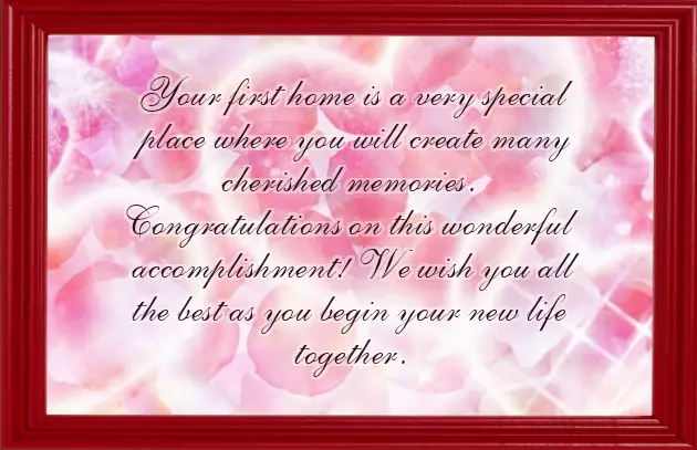 Congratulations On Your New Home Wishes Congratulations On Your New Home Wishes