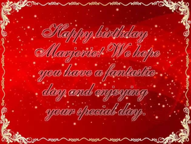 Happy Birthday Marjorie Happy Birthday Marjorie