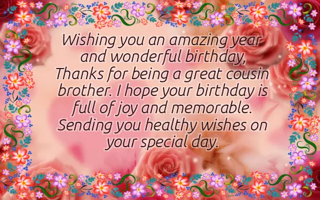 Birthday Wishes To Best Cousin Brother Birthday Wishes To Best Cousin Brother