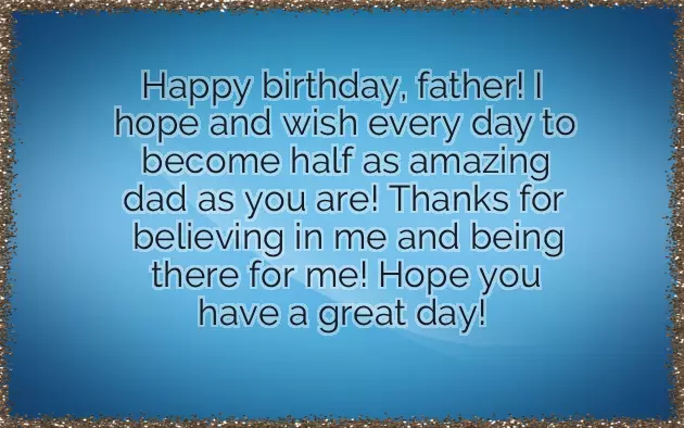 Birthday For Father Wishes Birthday For Father Wishes