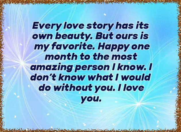 First Month Anniversary Status First Month Anniversary Status