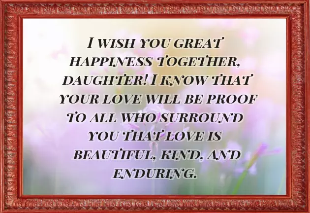 Special Words For Daughter Getting Married