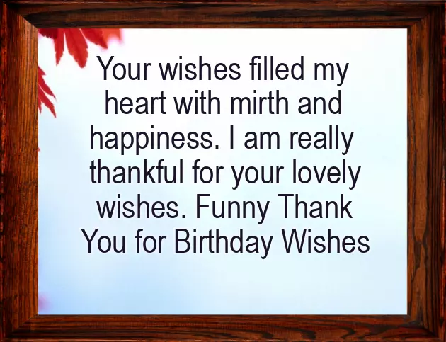 Reply To The Birthday Wishes Reply To The Birthday Wishes