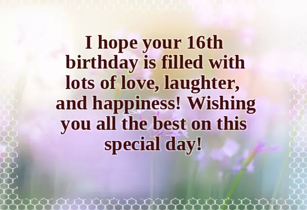 Happy 16Th Birthday Wishes