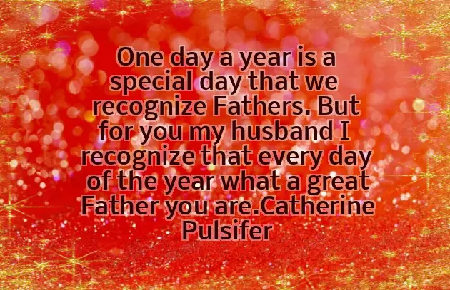 Inspiring Fathers Day Message Inspiring Fathers Day Message
