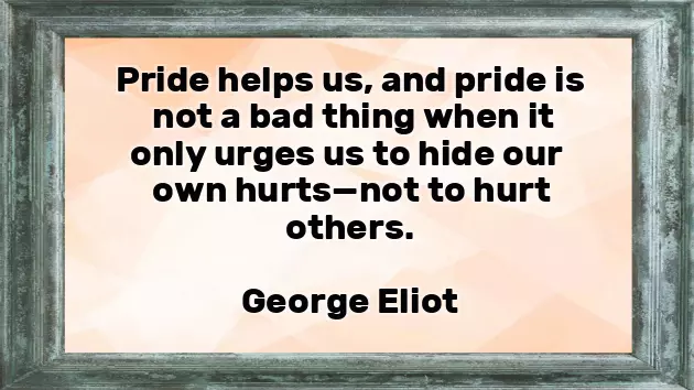 Pride Quotes Pride Quotes