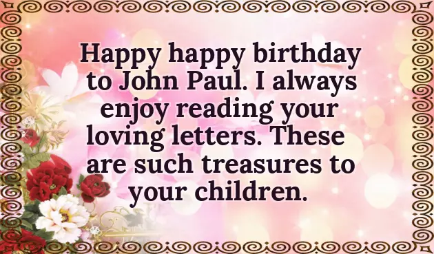 Happy Birthday To You John Happy Birthday To You John