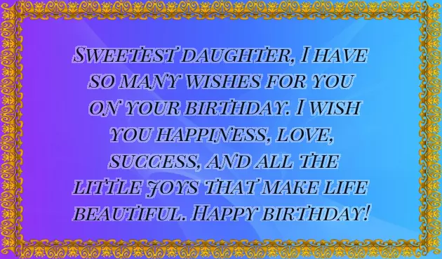 Happy Birthday Words For Daughter Happy Birthday Words For Daughter
