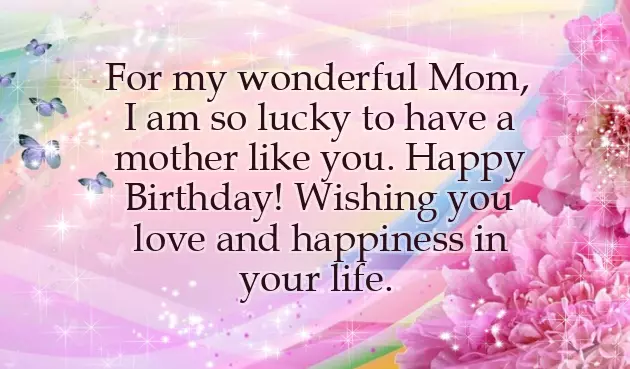 Beautiful Birthday Wishes For Mum Beautiful Birthday Wishes For Mum