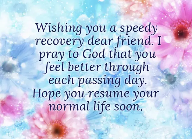 Wishes For Quick Recovery