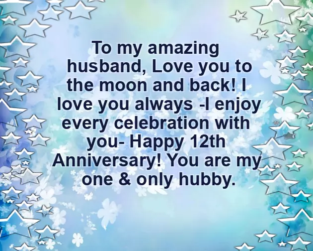 12Th Wedding Anniversary Quotes 12Th Wedding Anniversary Quotes