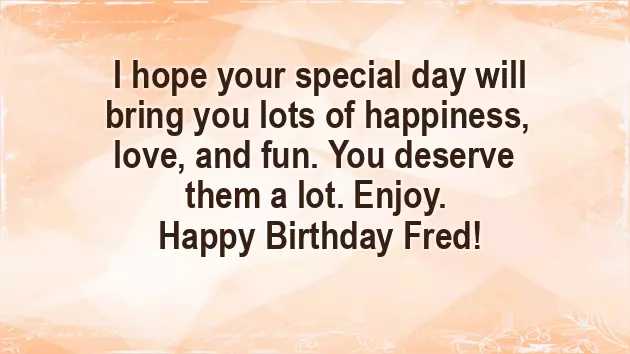 Happy Birthday Fred