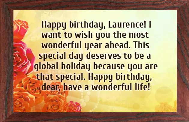 Happy Birthday Laurence Happy Birthday Laurence