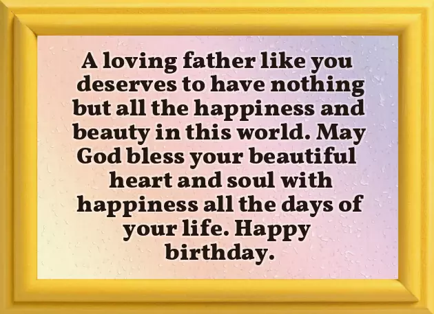 Caption For Dad Birthday Caption For Dad Birthday