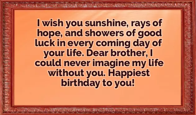 Brother Birthday Wishes Big Brother Brother Birthday Wishes Big Brother