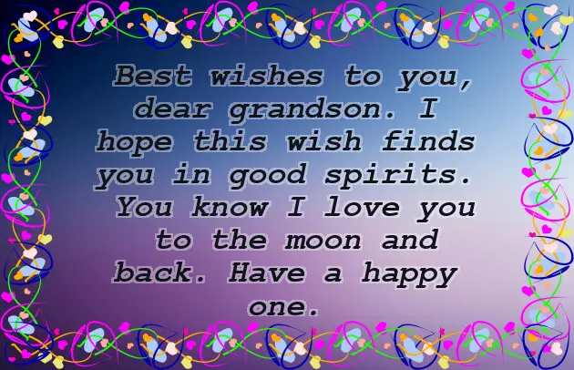 Birthday To My Grandson