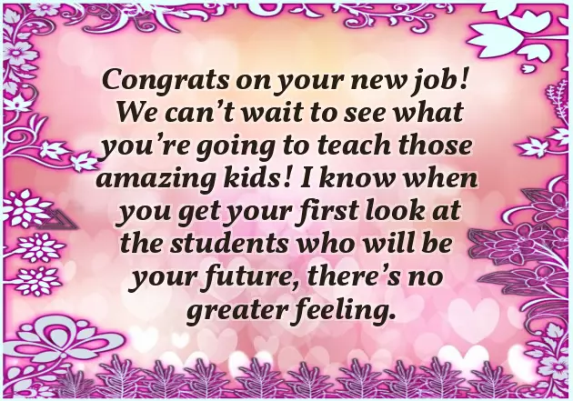 Congratulations New Teacher Job Congratulations New Teacher Job