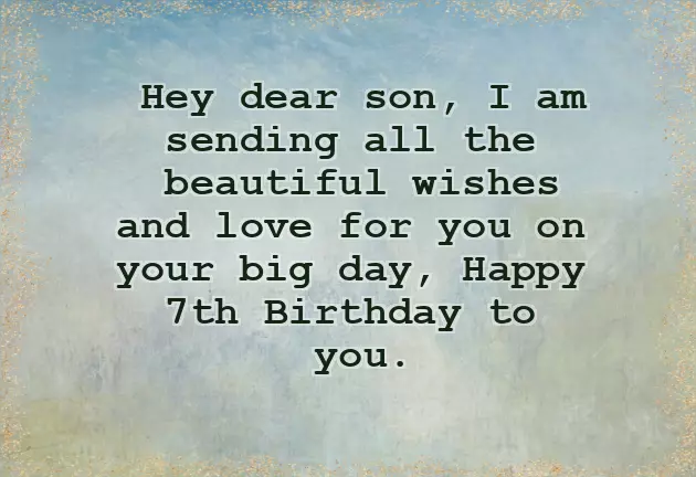 Happy Birthday Son 7 Years Old Happy Birthday Son 7 Years Old