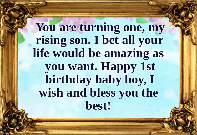 Birthday Wishes For Baby Boy 1St Birthday From Parents